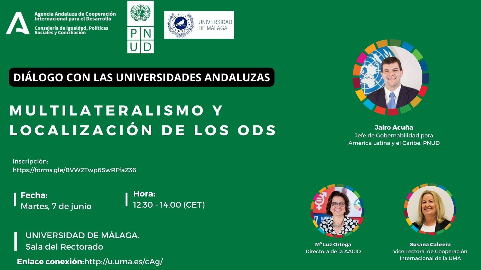 Imagen de la noticia Diálogo con las Universidades Andaluzas: “Multilateralismo y Localización de los ODS”